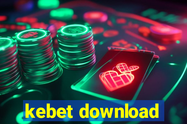 kebet download